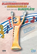 Cover: Klassenmusizieren in Grundschulen mit und auf der Blockfl&ouml;te - AMA