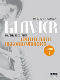 Abbildung von: KLAVIER. Der erste Weg zum Spielen nach Akkordsymbolen. - AMA