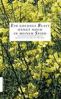 Cover: Ein goldenes Blatt h&auml;ngt noch in meinem Spind - Stekovics, J
