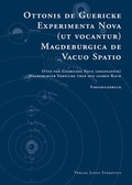 Cover: Otto von Guerickes Neue (sogenannte) Magdeburger Versuche &uuml;ber den leeren Raum - Stekovics, J