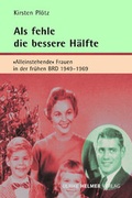 Cover: Als fehle die bessere H&auml;lfte - Ulrike Helmer Verlag
