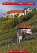 Cover: Im Weinland an Saale und Unstrut - Stekovics, J