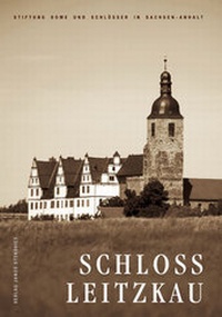 Enlarge image Cover: Schloss Leitzkau - Stekovics, J
