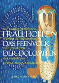 Cover: Frau Holle > Das Feenvolk der Dolomiten - Ulrike Helmer Verlag