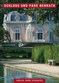 Cover: Schloss und Park Benrath - Stekovics, J
