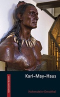 Cover: Karl-May-Haus Hohenstein-Ernstthal - Stekovics, J