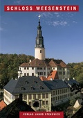 Cover: Schloss Weesenstein - Stekovics, J