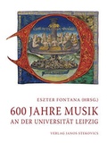 Cover: 600 Jahre Musik an der Universit&auml;t Leipzig - Stekovics, J