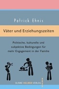 Cover: V&auml;ter und Erziehungszeiten - Ulrike Helmer Verlag