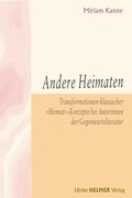 Cover: Andere Heimaten - Ulrike Helmer Verlag