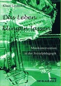 Cover: Das Leben klingen lassen - Die Blaue Eule