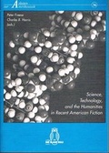Cover: Science, Technology, and the Humanities in Recent American Fiction - Die Blaue Eule
