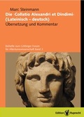 Cover: "Die ""Collatio Alexandri et Dindimi"". Lat. /Dt." / Die &raquo;Collatio Alexandri et Dindimi&laquo; (lateinisch-deutsch) - Duehrkohp & Radicke