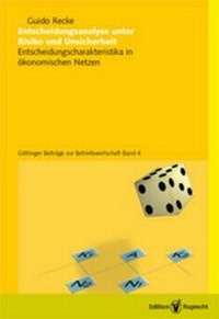 Enlarge image Cover: Entscheidungsanalyse unter Risiko und Unsicherheit - Duehrkohp & Radicke