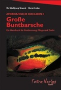 Cover: Amerikanische Cichliden II - Grosse Buntbarsche - Tetra