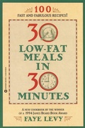 Cover: 30 Low-Fat Meals in 30 Minutes - Grand Central Publishing