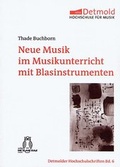 Cover: Neue Musik im Musikunterricht mit Blasinstrumenten - Die Blaue Eule