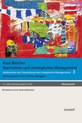 Cover: Knut Bleicher - Management / Normatives und strategisches Management - Swiridoff