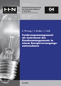 Cover: Forderungsmanagement als Instrument des Kundenmanagement in einem Energieversorgungsunternehmen - Swiridoff