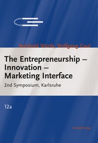 Enlarge image Cover: The Entrepreneurship - Innovation - Marketing Interface - Swiridoff