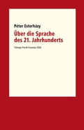 Cover: &Uuml;ber die Sprache des 21. Jahrhunderts - Swiridoff