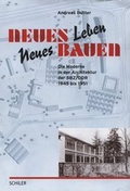 Cover: Neues Leben, Neues Bauen - Schiler & M&uuml;cke