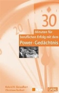 Cover: 30 Minuten f&uuml;r den beruflichen Erfolg mit dem Power-Ged&auml;chtnis - GABAL