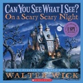 Cover: Can You See What I See?: On a Scary Scary Night - Cartwheel Books