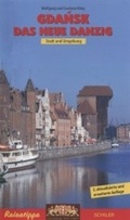Cover: Gdansk - Das Neue Danzig - Schiler & M&uuml;cke