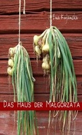 Cover: Das Haus der Malgorzata - Schiler & M&uuml;cke