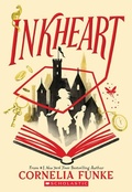 Cover: Inkheart (Inkheart Trilogy, Book 1) - Scholastic US
