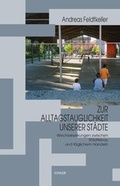 Cover: Zur Alltagstauglichkeit unserer St&auml;dte - Schiler & M&uuml;cke