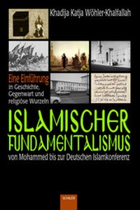 Abbildung von: Islamischer Fundamentalismus - Schiler & Mücke