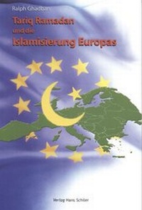 Abbildung von: Tariq Ramadan und die Islamisierung Europas - Schiler & Mücke
