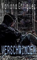 Cover: Verschwinden - Schiler & M&uuml;cke