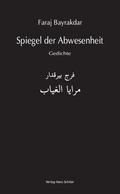Cover: Spiegel der Abwesenheit - Schiler & M&uuml;cke