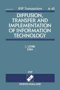 Cover: Diffusion, Transfer and Implementation of Information Technology: Volume 45 - North-Holland