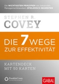Cover: Die 7 Wege zur Effektivit&auml;t - GABAL