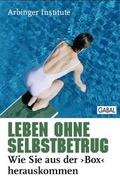 Cover: Leben ohne Selbstbetrug - GABAL