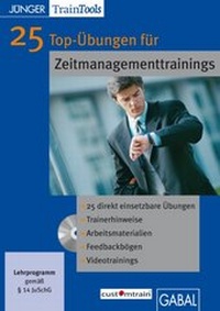 Abbildung von: 25 Top-Übungen für Zeitmanagementtrainings - GABAL