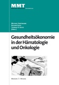 Cover: Gesundheits&ouml;konomie in der H&auml;matologie und Onkologie - Springer