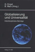 Cover: Globalisierung und Universalit&auml;t - J.H.R&ouml;ll Verlag