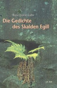 Abbildung von: Die Gedichte des Skalden Egill - J.H.Röll Verlag