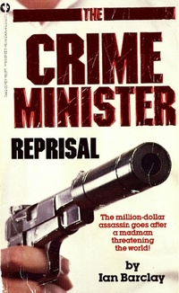 Enlarge image Cover: CRIME MINISTER: REPRISAL - Grand Central Publishing