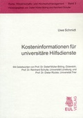 Cover: Kosteninformationen f&uuml;r universit&auml;re Hilfsdienste - Josef Eul Verlag