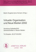 Cover: Virtuelle Organisation und Neue Medien 2002 - Josef Eul Verlag