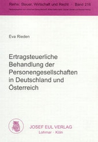 Abbildung von: Ertragsteuerliche Behandlung der Personengesellschaften in Deutschland und Österreich - Josef Eul Verlag