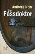 Cover: Der Fassdoktor - J.H.R&ouml;ll Verlag