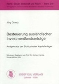 Cover: Besteuerung ausl&auml;ndischer Investmentfondsertr&auml;ge - Josef Eul Verlag