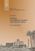 Cover: Die Photos der Preu&szlig;ischen Expedition 1908-1910 nach Nubien, Teil 5: Photos 800-999 - J.H.R&ouml;ll Verlag